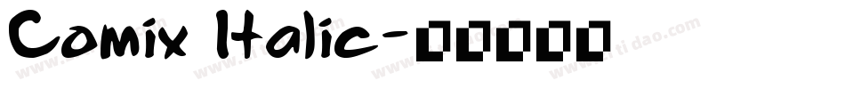 Comix Italic字体转换